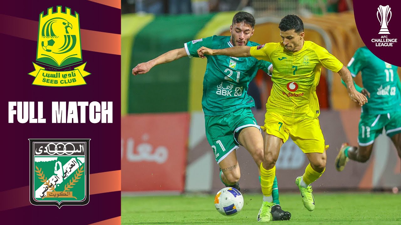 Al Seeb Club (OMA) vs. Al Arabi SC (KUW) | Full Match | AFC Challenge League™