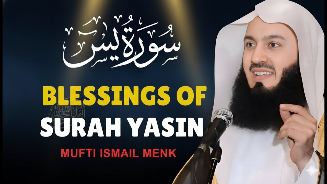 Surah Yaseen | The Heart of the Qur’an | Islamic Motivation | Mufti Menk Style