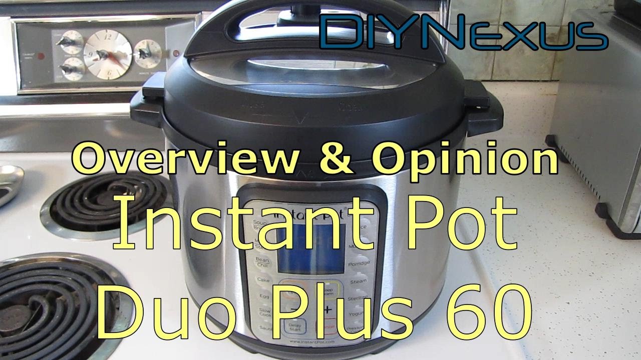Обзор и мнение о Instant Pot Duo Plus 60 (IP-Duo Plus60)