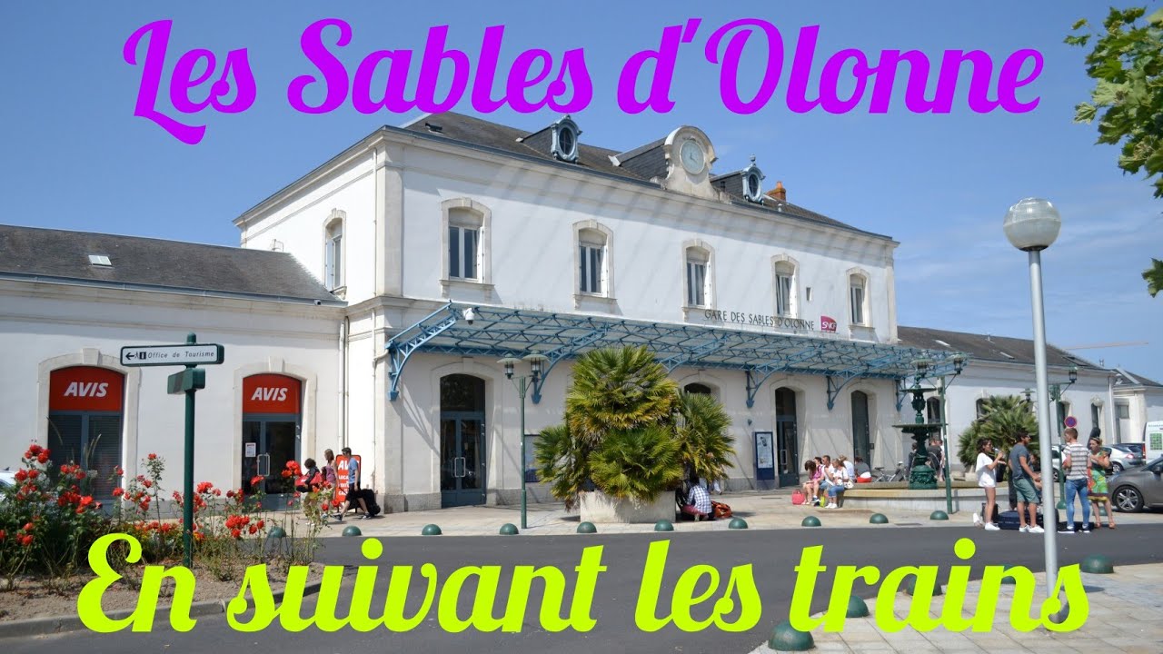 [HD] Allons aux Sables d'Olonnes en suivant les Trains