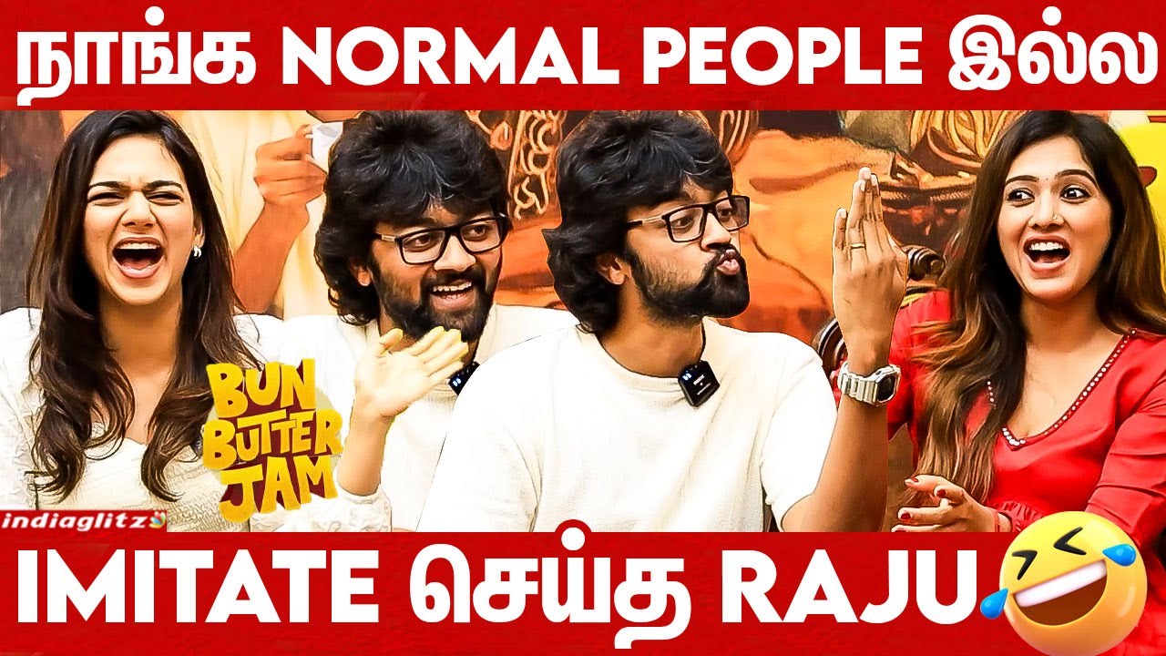 தளபதிய நான் Promotion-க்கு Use பன்றனா: Raju Interview | Aadya Prasad, Bhavya Trikha | Bun Butter Jam