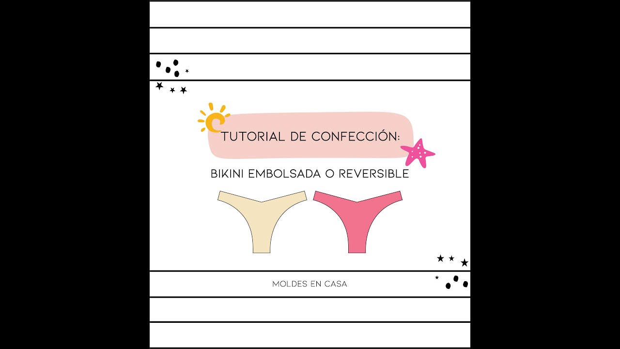 TUTORIAL DE CONFECCIÓN: BIKINI EMBOLSADA O REVERSIBLE