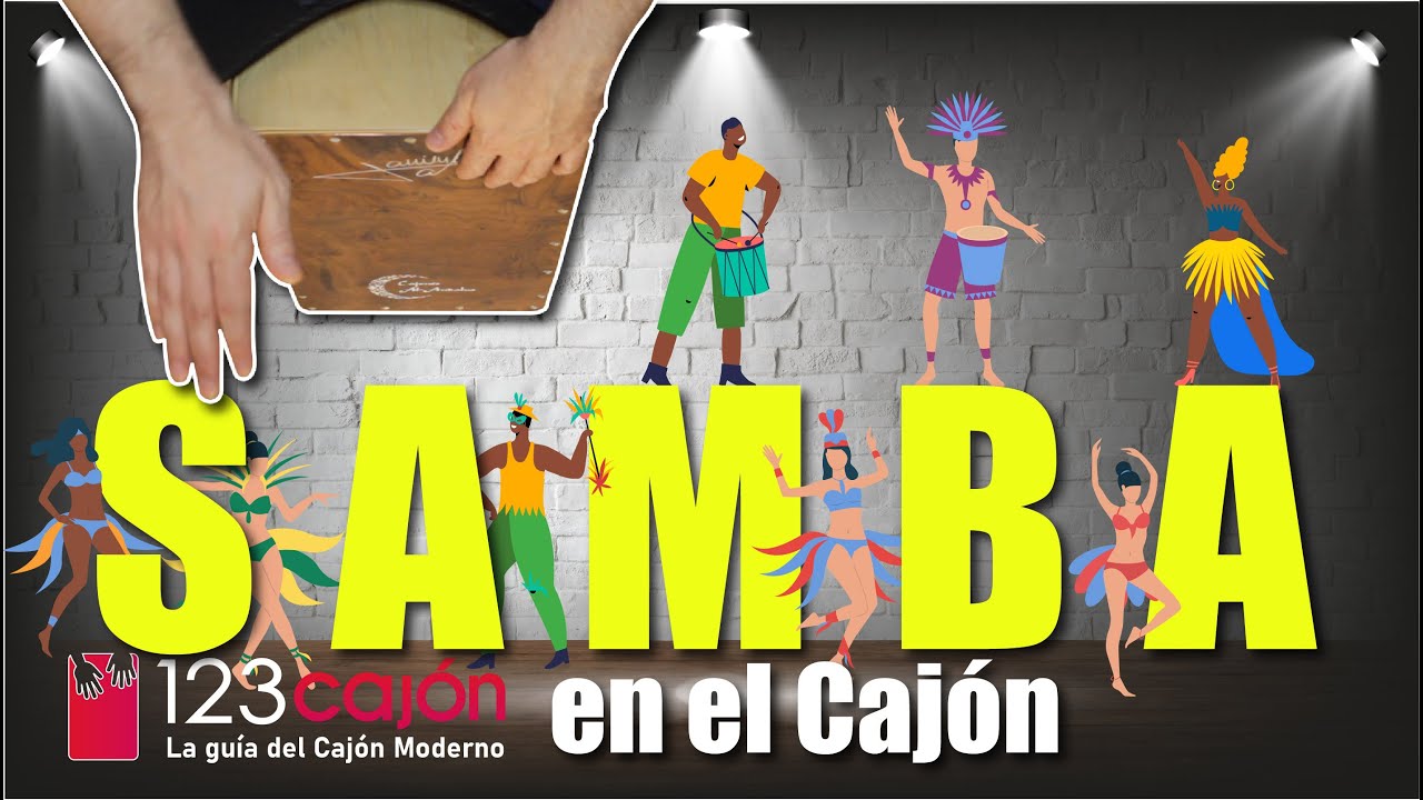 Cómo tocar SAMBA en el cajón - SAMBA CAJON - RITMO MUY FÁCIL