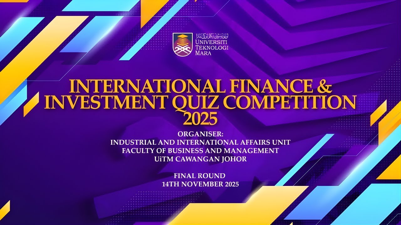 INTERNATIONAL FINANCE & INVESTMENT QUIZ COMPETITION 2025