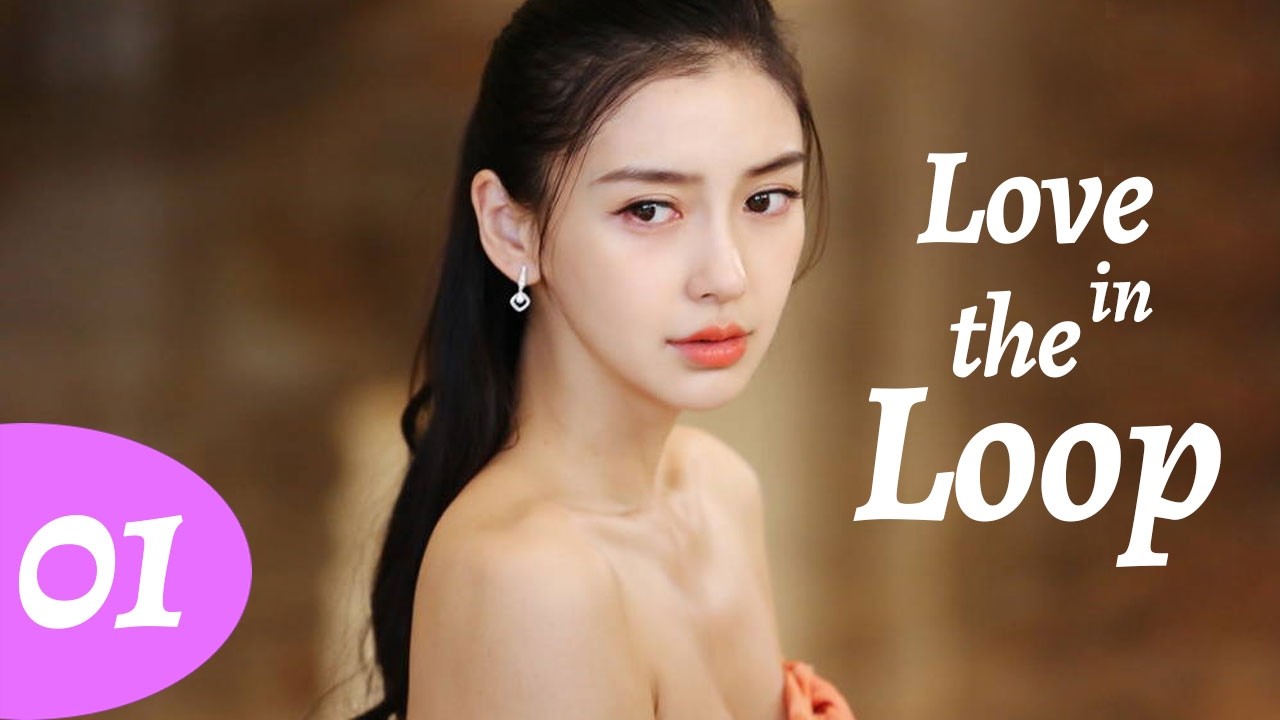 Love in the Loop 01丨Angelababy makes a stunning return!