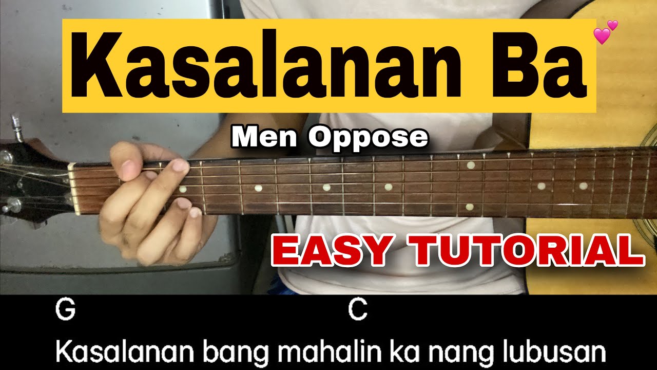 Kasalanan Ba - Men Oppose | EASY GUITAR TUTORIAL
