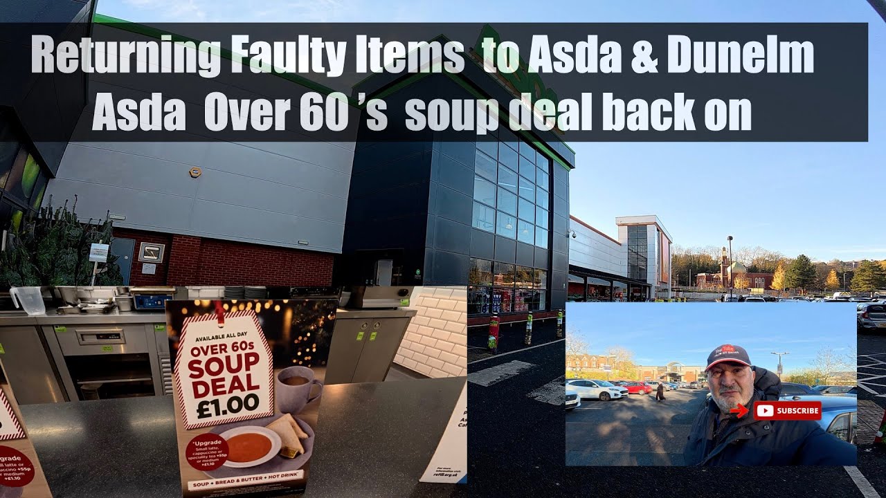 Возврат неисправных товаров в Asda и Dunelm. Asda. Суп для людей старше 60 лет за 1 фунт стерлинг...