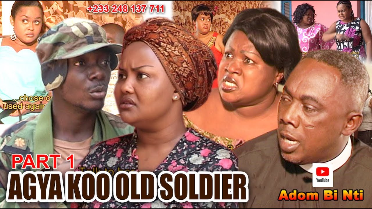 AGYA KOO OLD SOLDIER pt 1 #AGYA KOO#nana ama McBrown#akrobotu #MERCY ASEIDU#APOSTEL JOHN PRAH#VIVIAN