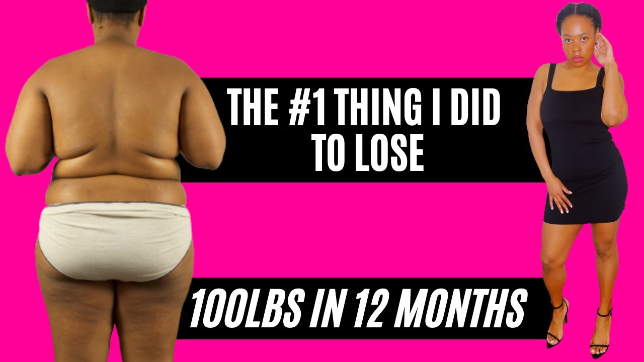 THE #1 NUMBER ONE THING I DID TO LOSE 100lbs IN 12 MONTHS #bestweightlosstips #100lbsweightloss