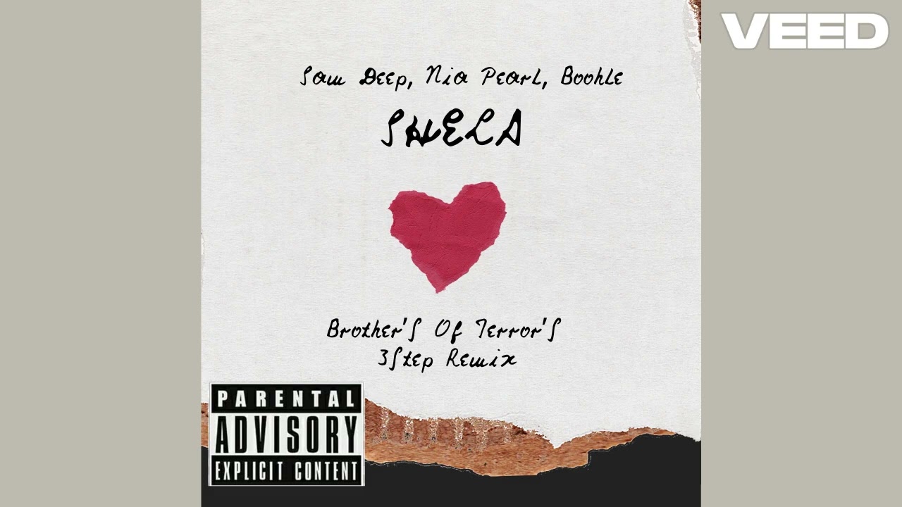 Boohle, Nia Pearl, and Sam Deep - SHELA(Brothers Of Terror 3step remix)