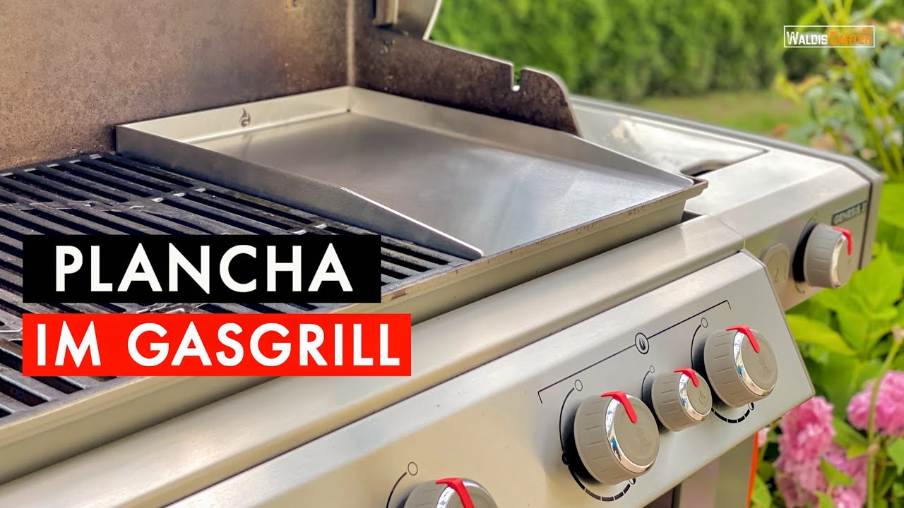 PLANCHA IM GASGRILL?  / PLANCHA EINBRENNEN? REINIGEN? / GRILLPLATTE TEST