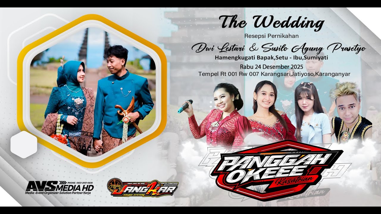 🔴📡LIVE Part.4 CS.KST MUSIC KASATRIAN WEDDING DWI & AGUNG ll JANGKAR AUDIO || AVS MEDIA HD ||