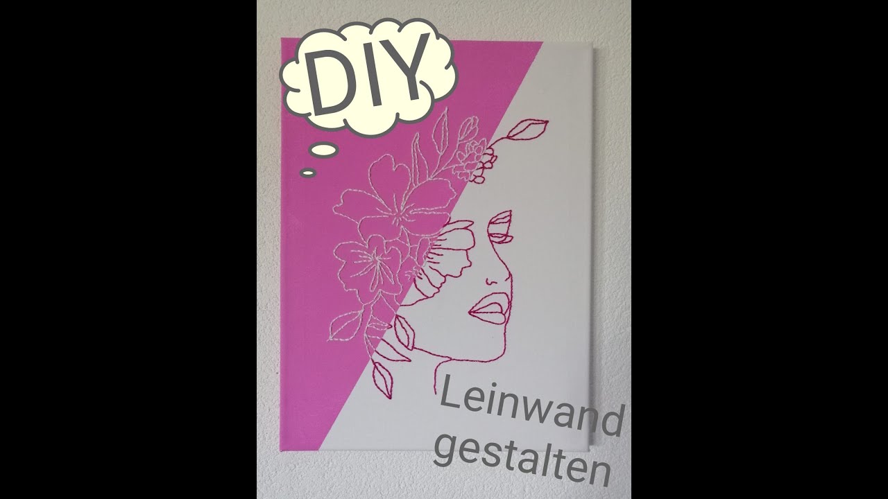 DIY Leinwand | Bestickte Leinwand | embroidered canvas