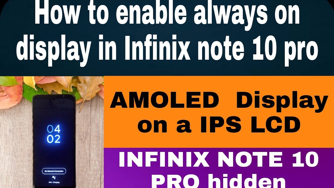 How to enable always on display in Infinix note 10 pro. Hidden features of Infinix note 10 PRO.