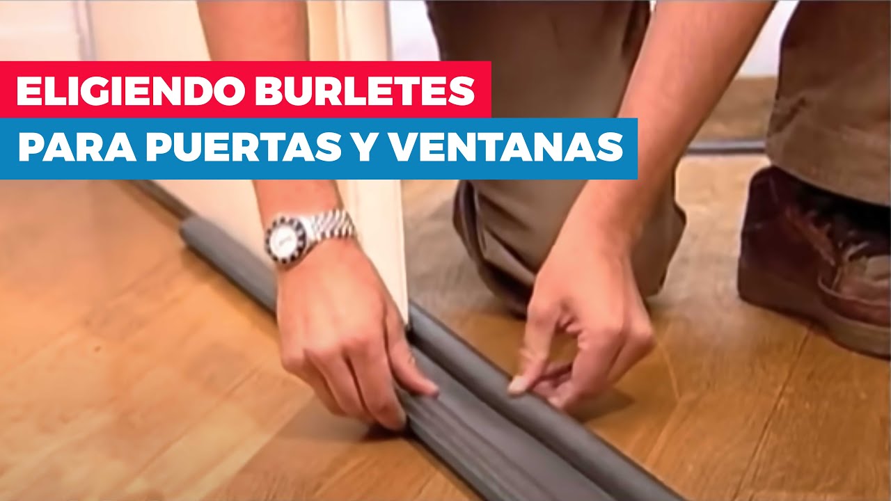 &iquest;C&oacute;mo elegir burletes para ventanas y puertas?