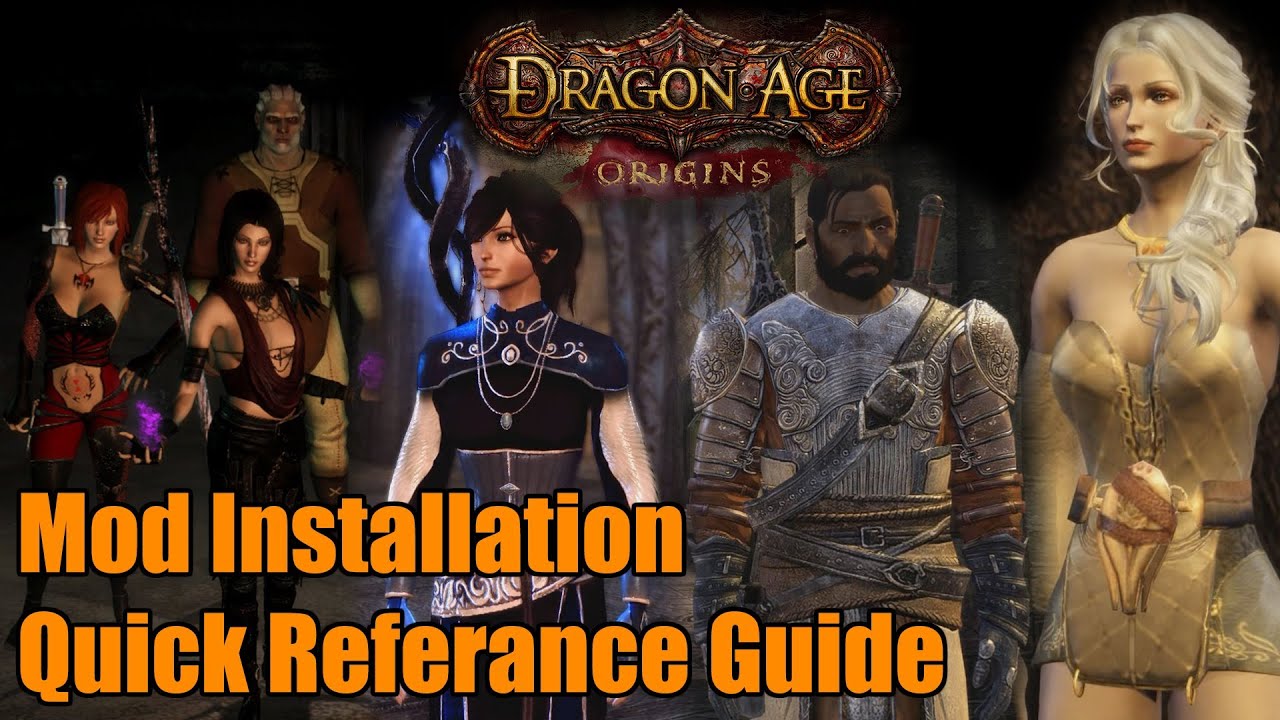Dragon Age Origins - Mod Installation (Quick Reference Guide)