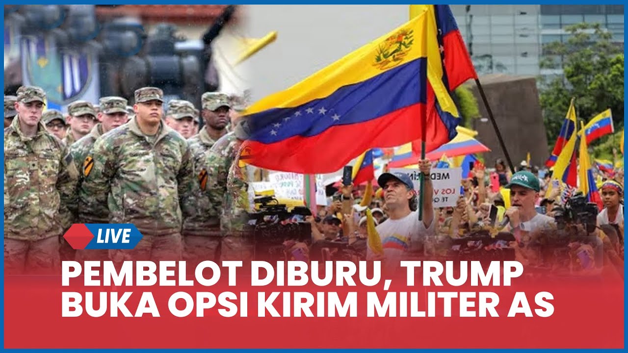 🔴 Rangkuman AS-Venezuela: Pembelot Diburu, Trump Buka Opsi Kirim Militer AS Lagi Tanpa Kongres