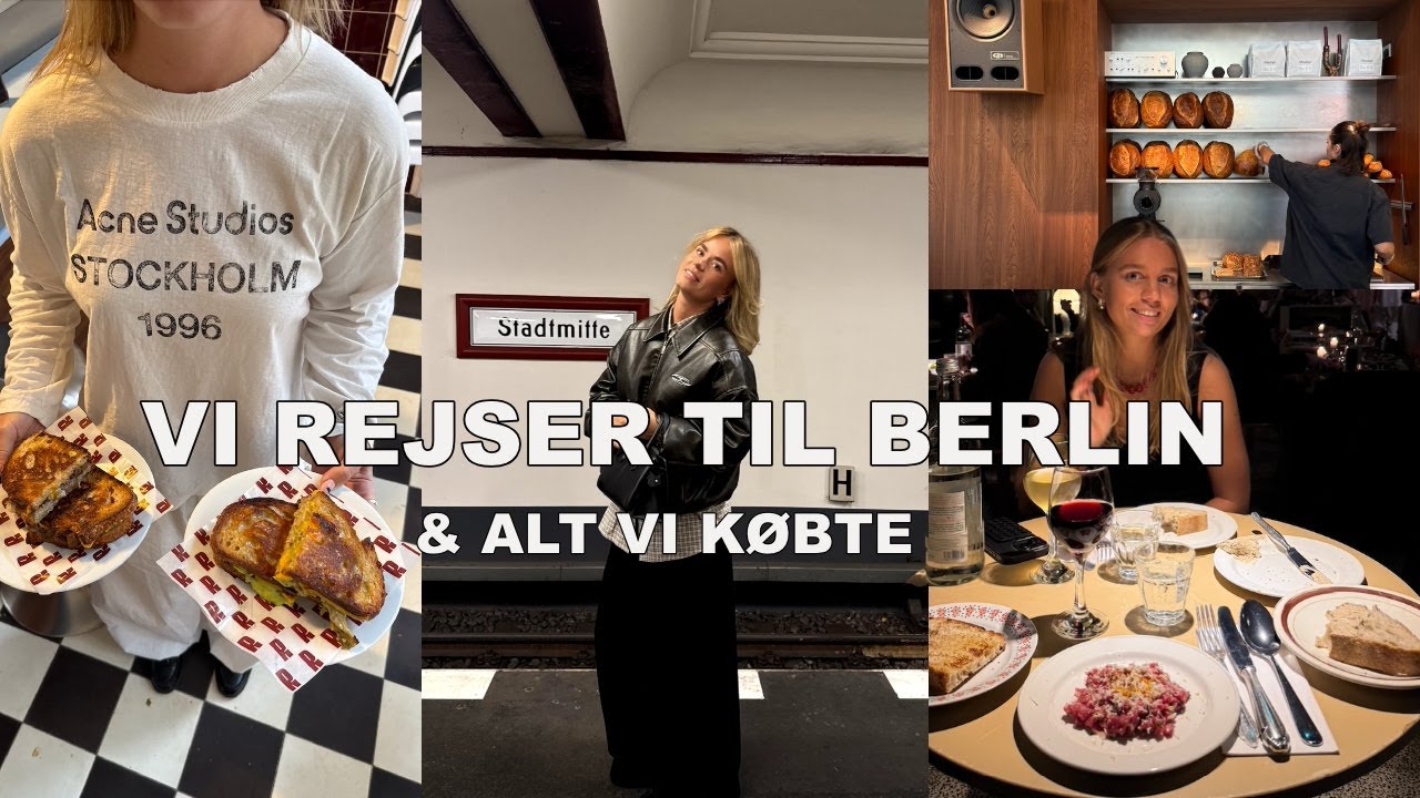 VI REJSER TIL BERLIN: shopping, spisesteder & en masse hygge