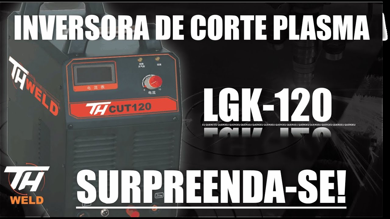 Corte a Plasma LGK 120 da TH WELD
