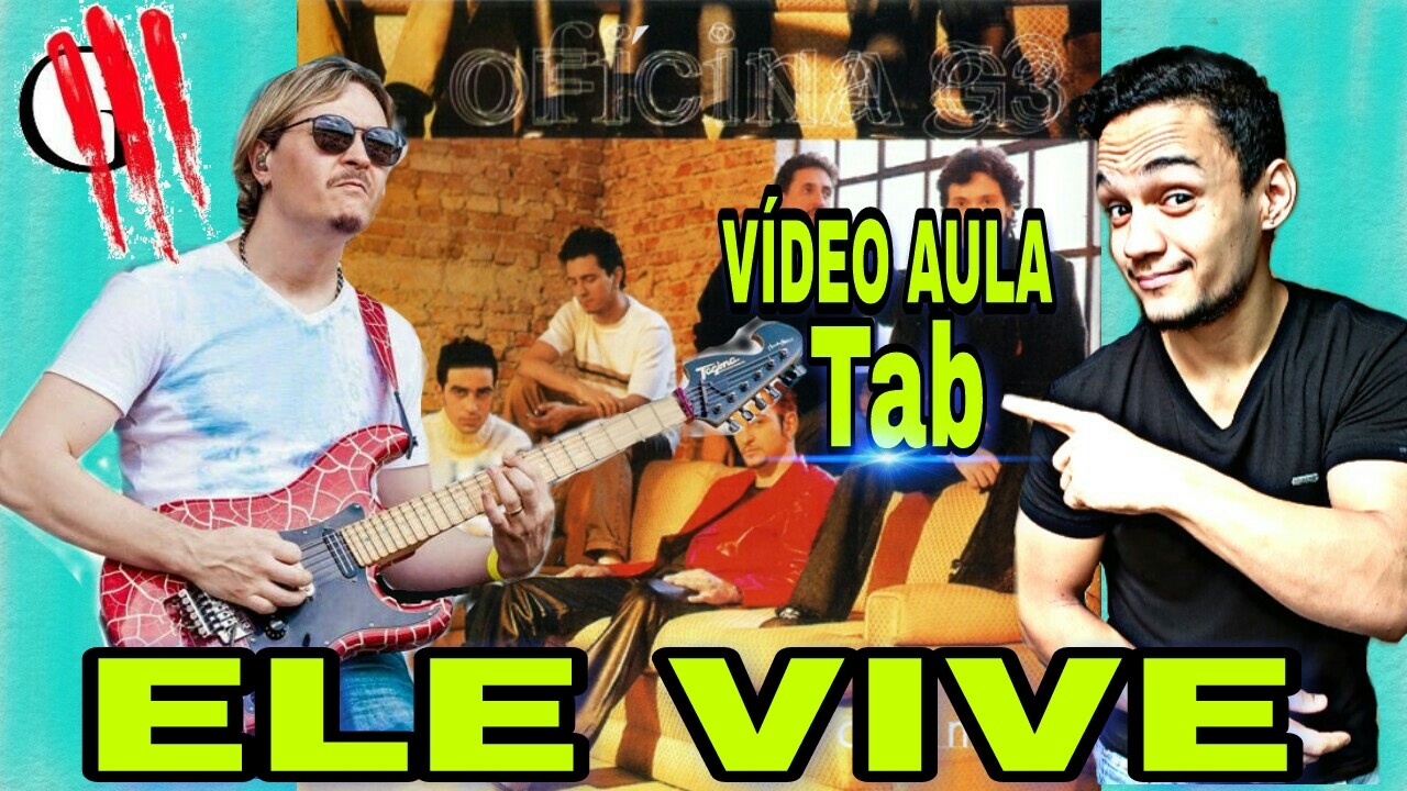 ELE VIVE Solo Vídeo Aula + Tab (Oficina g3 ) Juninho Afram solo Tutorial Gustavo Silva