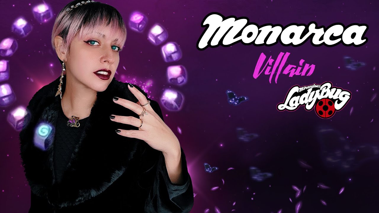 Miraculous Ladybug - Temporada 5: MONARCA (KDA/Villain) Hitomi Flor