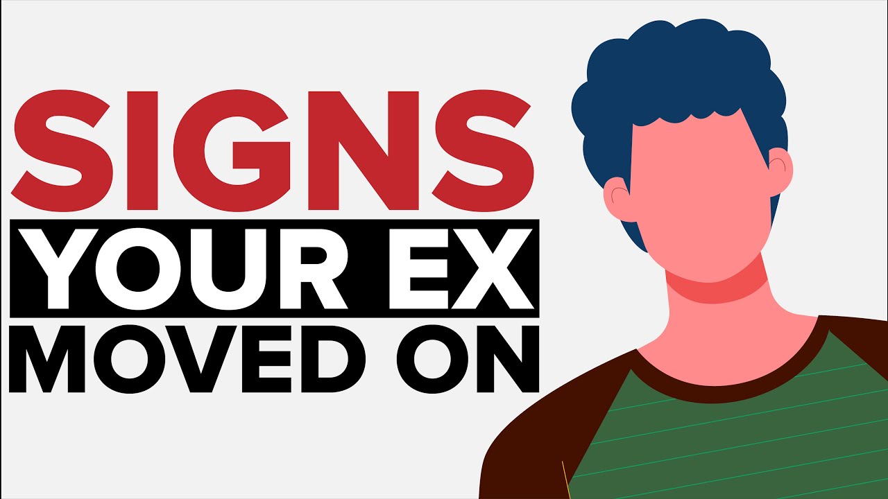 8 Signs Your Ex Will Never Come Back