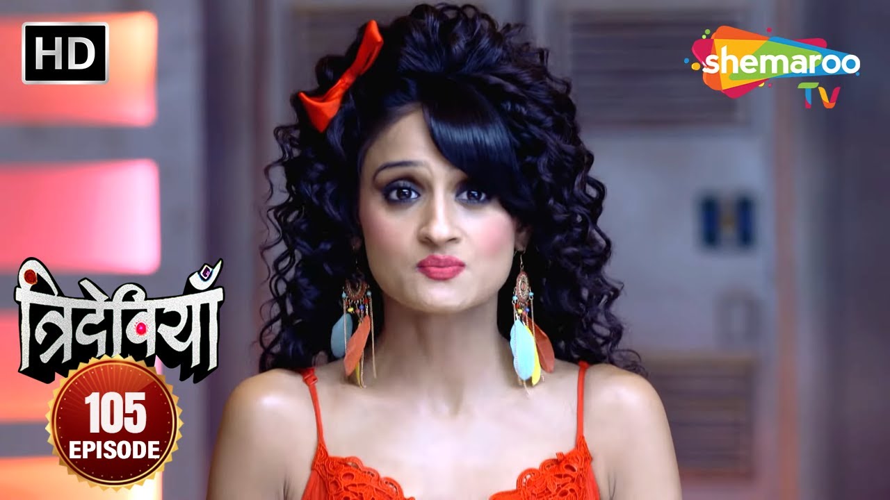 क्या है मूसा की गुप्त योजना? - Trideviyaan (HD) - Full Episode 105 - Aishwarya Sakhuja, Samaira Rao