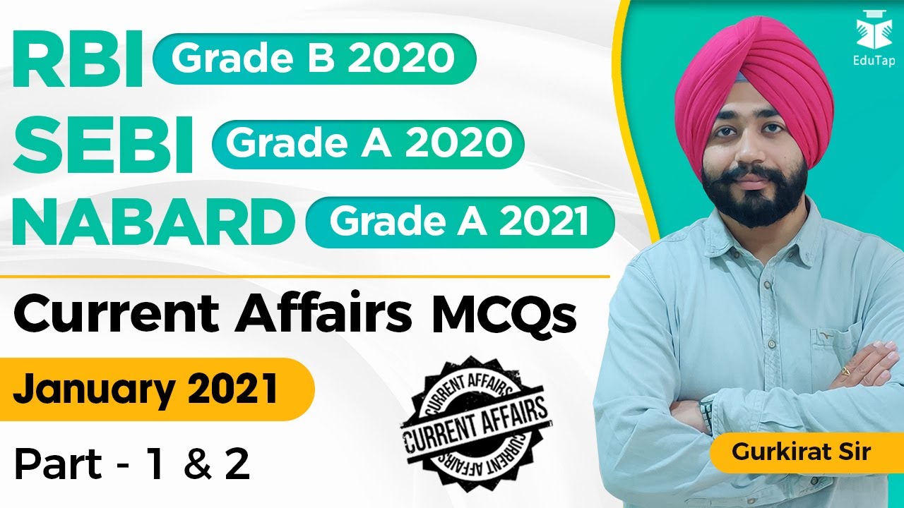 General Awareness | Jan 2021 | Part 1 & 2 | MCQs | Lecture 30 | RBI Gr B | SEBI Gr A 2020 |