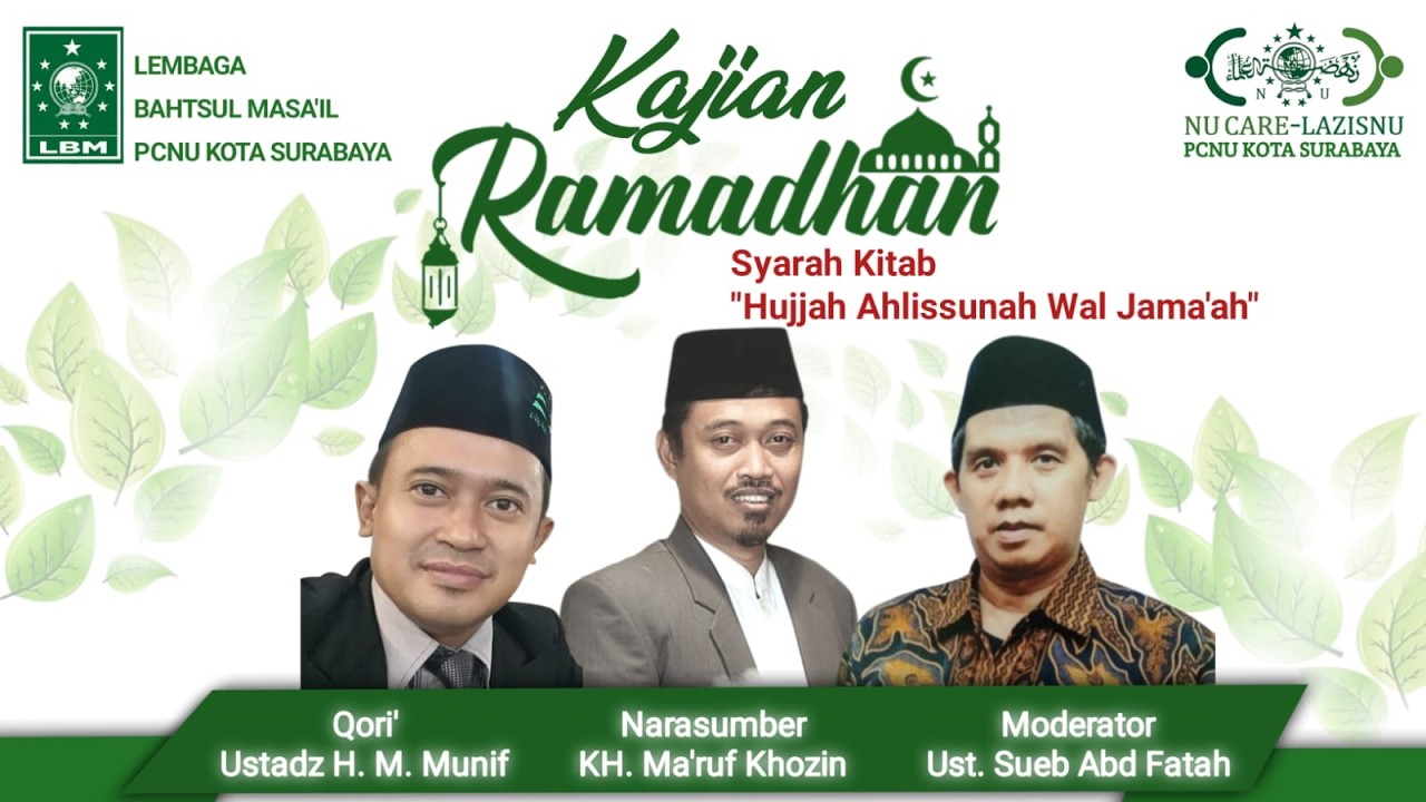 LIVE🔴 PENUTUPAN KAJIAN RAMADHAN LBM PCNU KOTA SURABAYA DAN LAZISNU KOTA SURABAYA