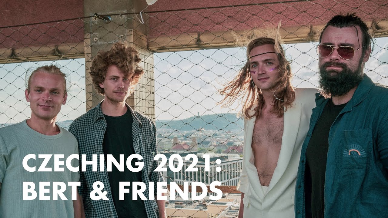 Bert & Friends: Akamaféra // Czeching 2021
