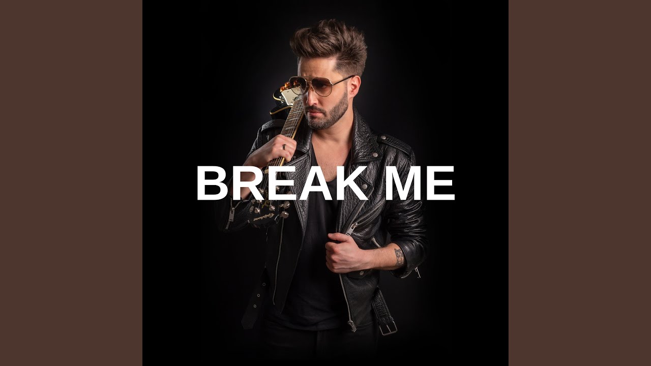Break Me