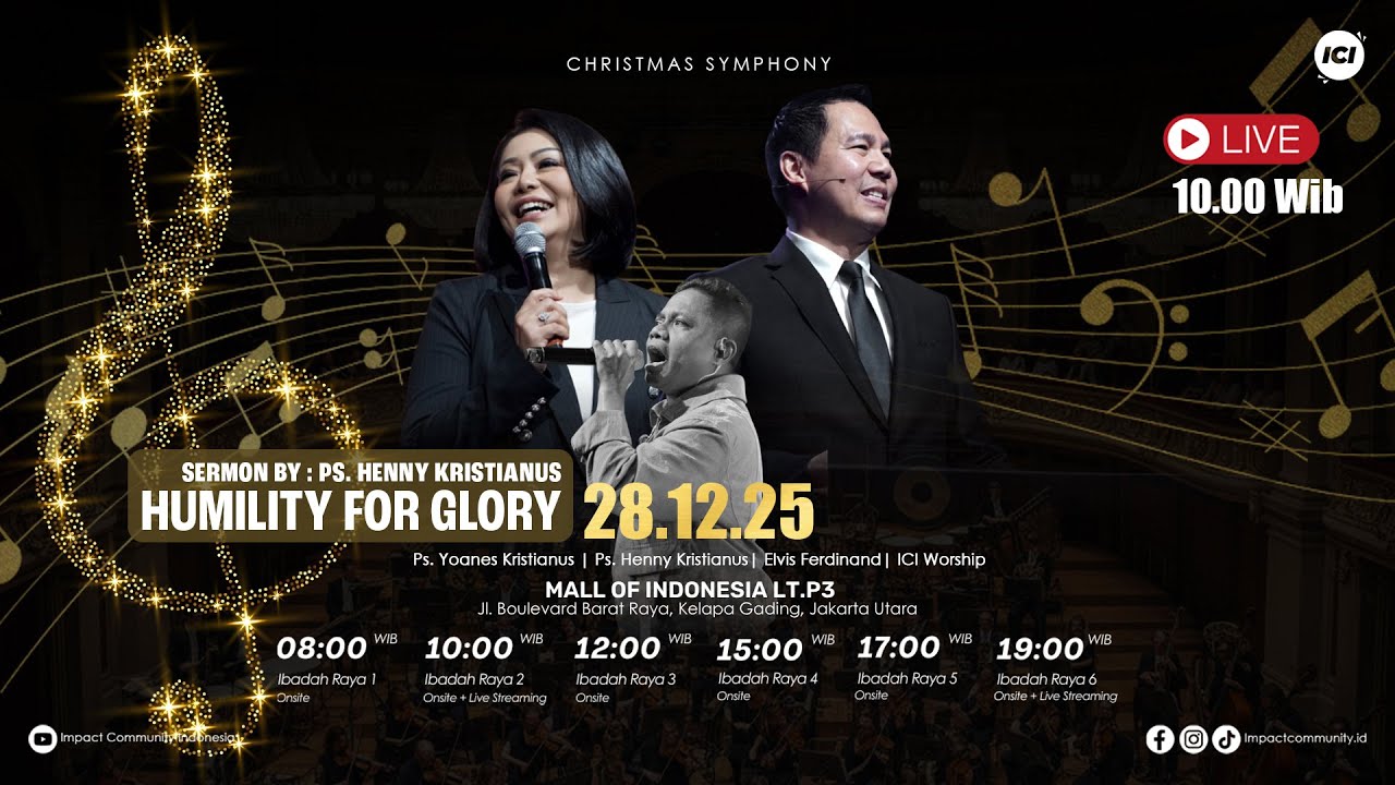 [LIVE] #1 IMPACT COMMUNITY INDONESIA | 28 DES 2025| 09.45 WIB | HUMILITY FOR GLORY