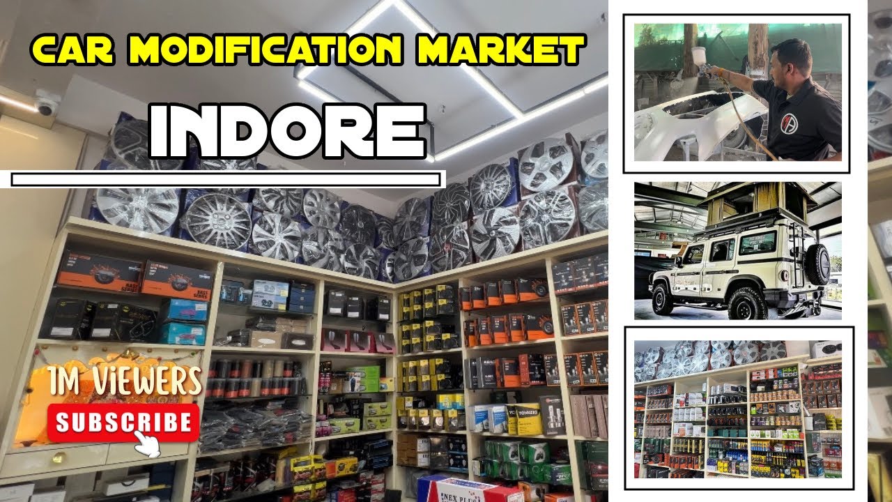 Car Modification |Car Modification in Indore | Car Accessories Market in Indore | Indore