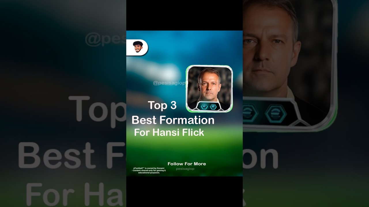 The Best Formation For Possession Game For Manager Hansi Flick link up By PesISAGI #pes #efootball