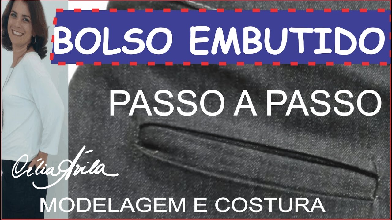 BOLSO EMBUTIDO - MODELAGEM E COSTURA COM CÉLIA ÁVILA
