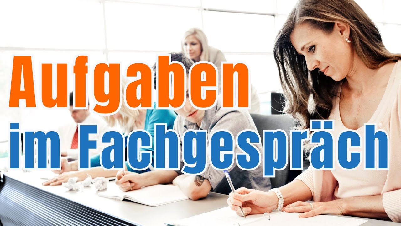 Aufgaben im Fachgespräch (Mündliche Prüfung Kaufmann/Kauffrau für Büromanagement) | GripsCoachTV