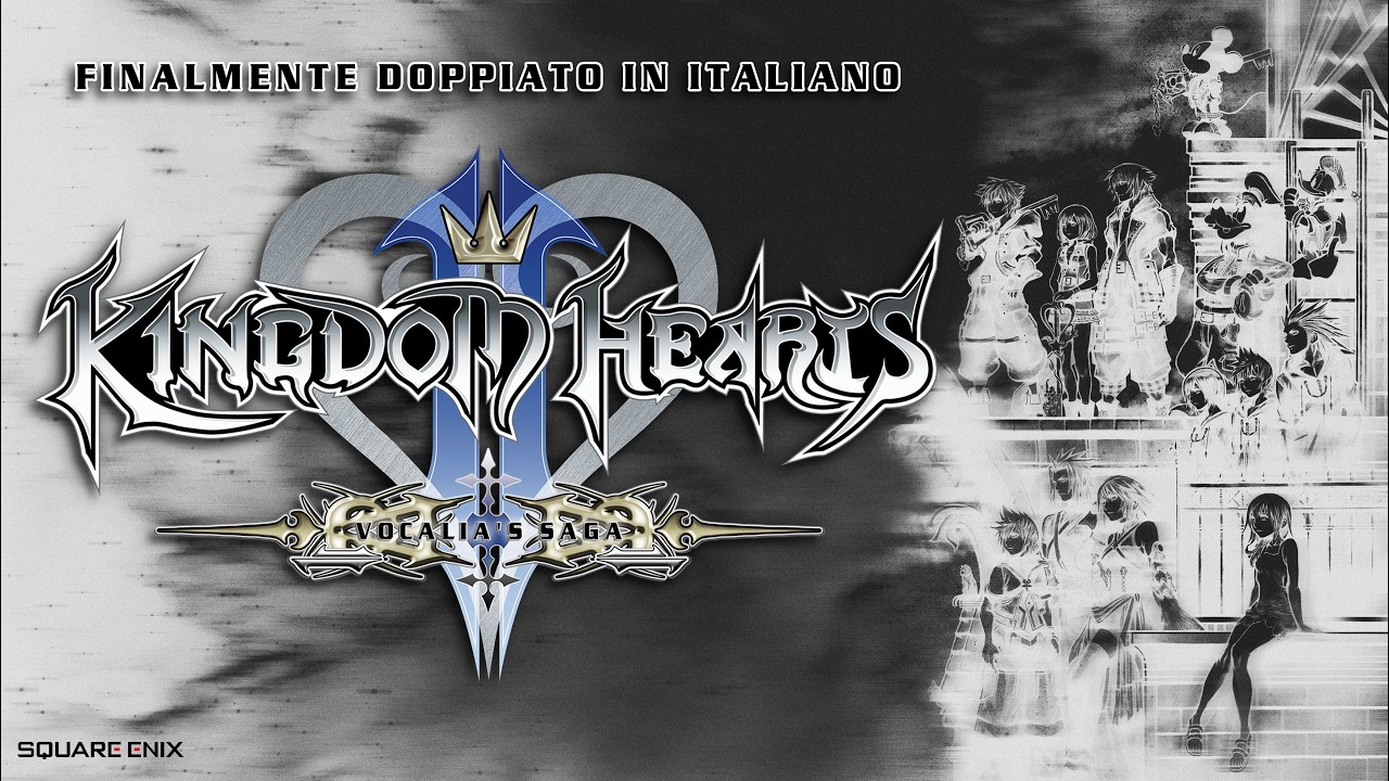 KINGDOM HEARTS II DOPPIATO IN ITALIANO È FINALMENTE REALTÀ.