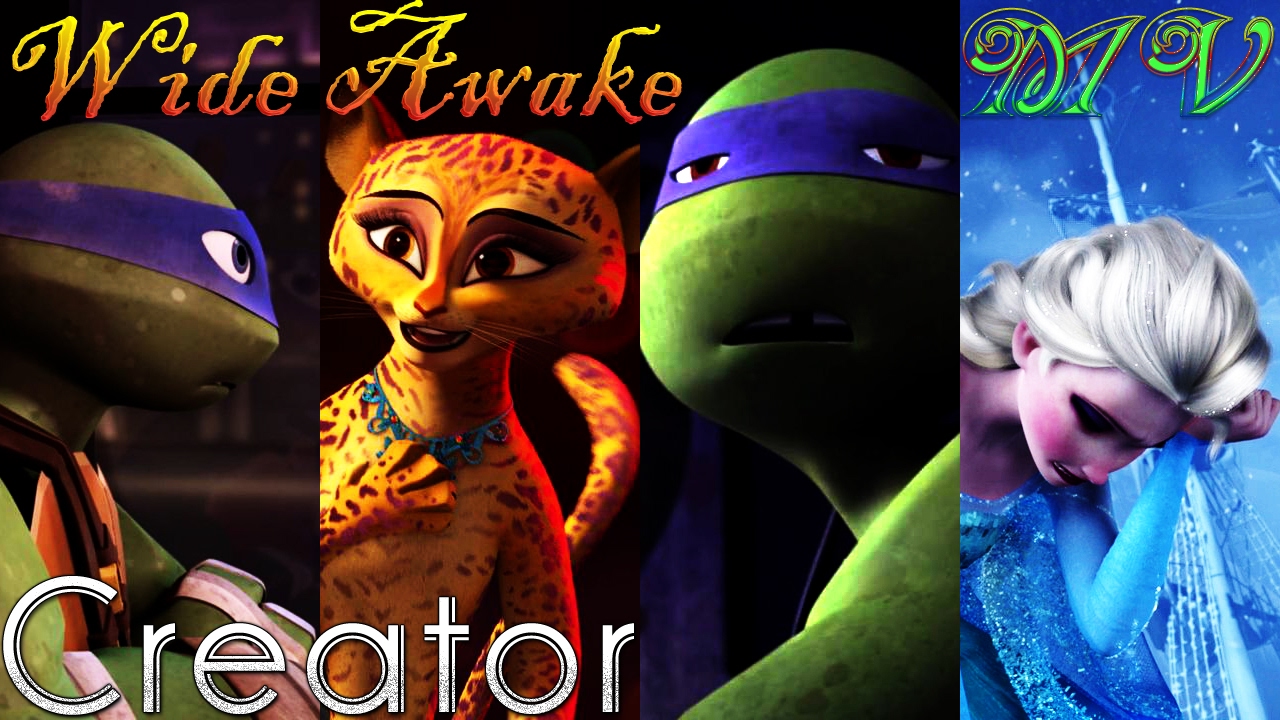 [RE-UPLOAD] Wide Awake —Madagascar/FROZEN/TMNT 2012 (Red Mix) MV ♫