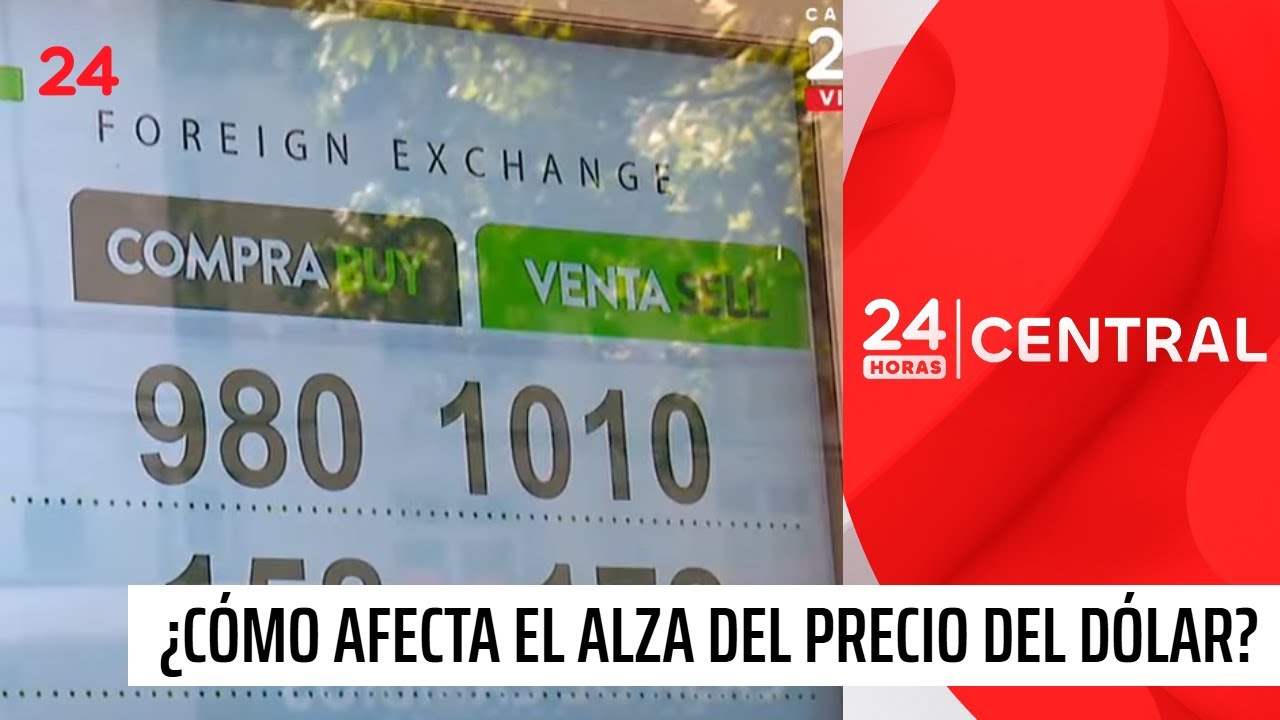 Precio del dólar sobre los $1.000: ¿cómo puede afectar? | 24 Horas TVN Chile