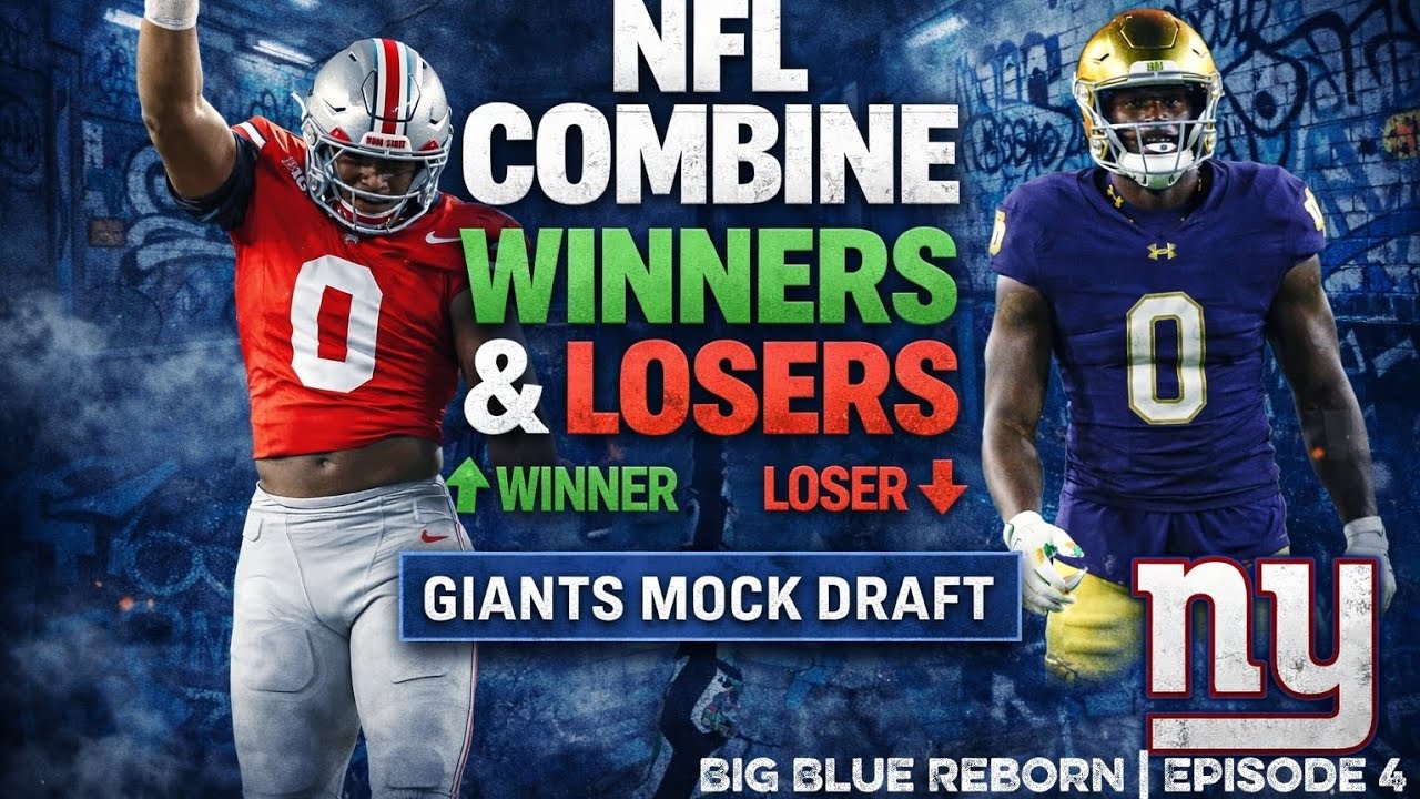 NFL Combine Winners & Losers + NYG Perfect Mock Draft | What Should NY Do at Pick #5?