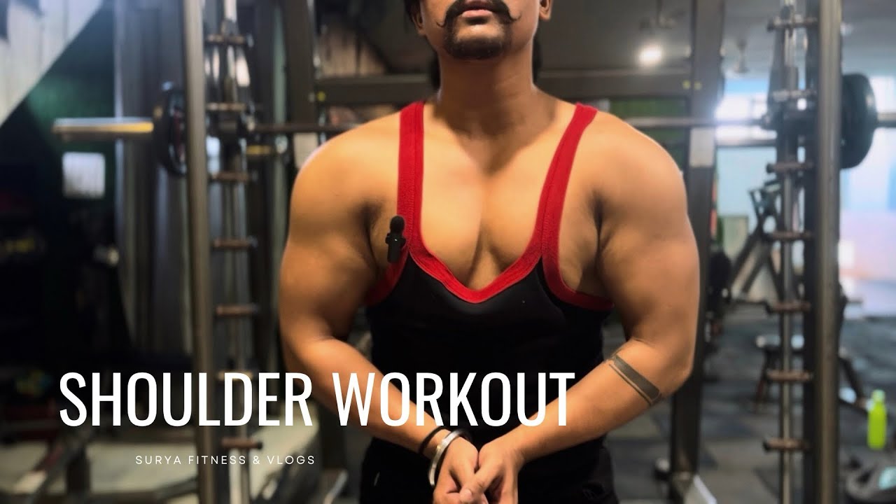 Shoulder Workout / Surya Fitness