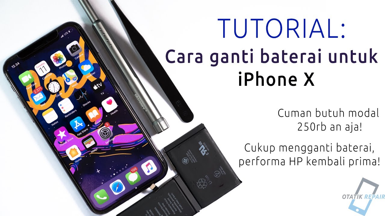 Cara ganti baterai iPhone X