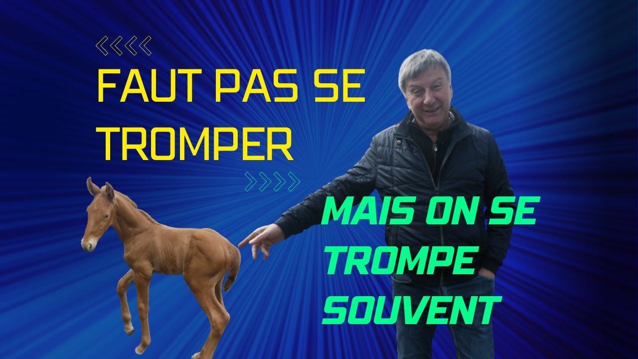 Les chevaux,  y a rien de tel pour faire mentir!