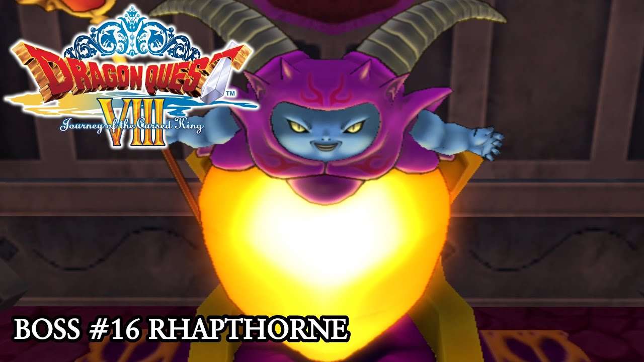 Dragon Quest 8 - Boss #16 Rhapthorne