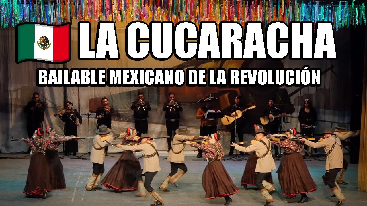 🇲🇽 La Cucaracha con Mariachi en Vivo | Bailable de la Revolución | Danza Folklórica Mexicana.
