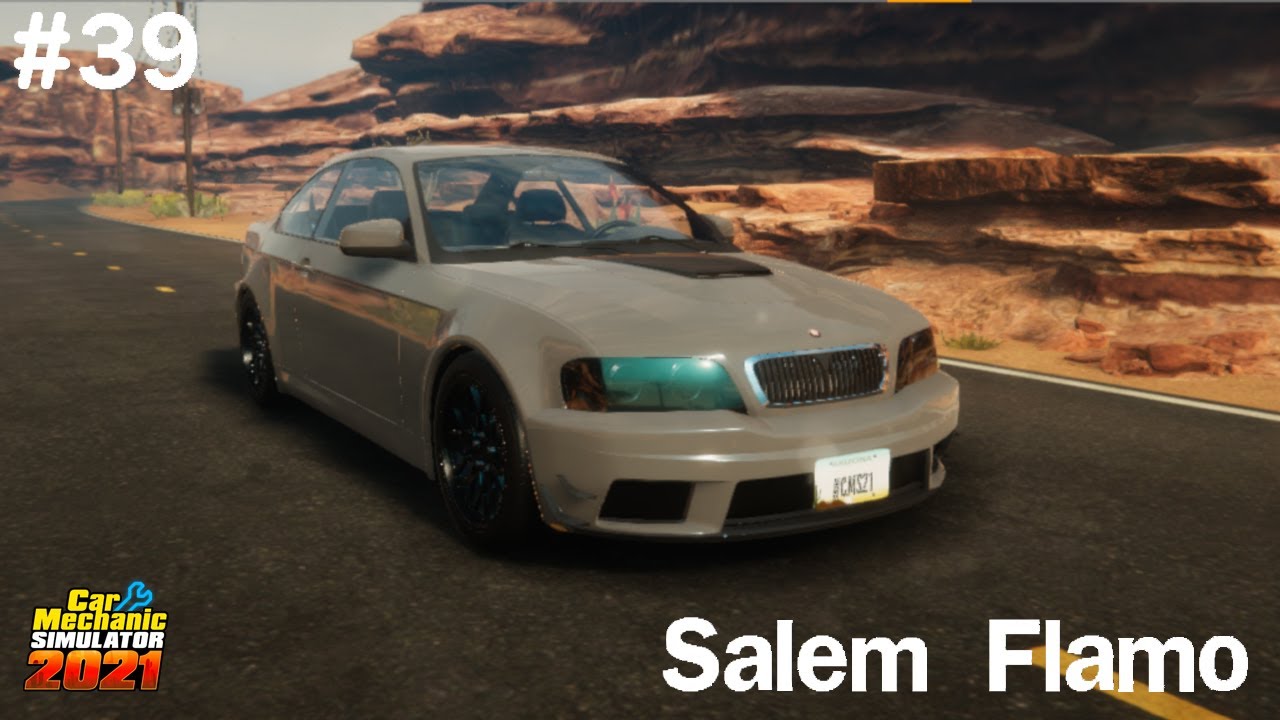 Car mechanic simulator 2021 [FR] - Ep39 : Salem Flamco