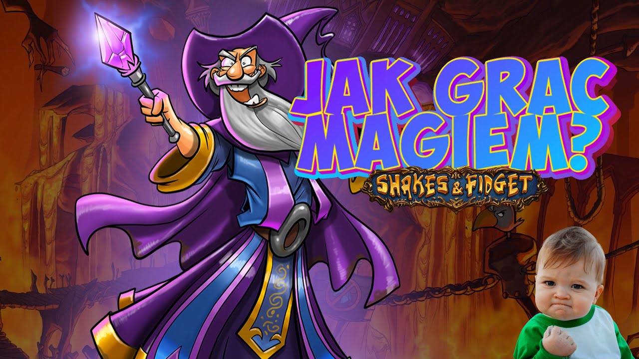 ✨ Jak grać magiem? ✨ Shakes&Fidget ✨