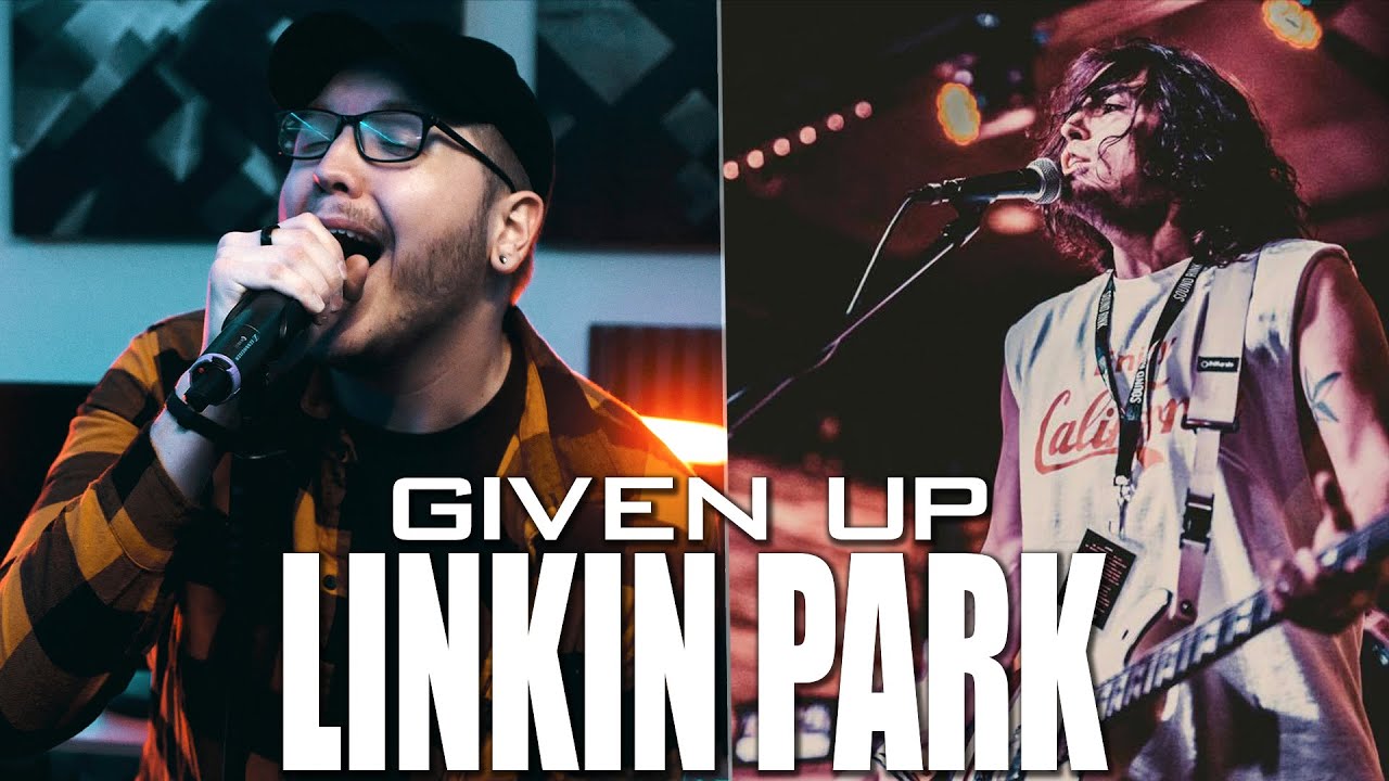 Linkin Park - Given Up (Cover by Robert Matlock of @cantervice & Kevin Kerestes of @BackWordzMusic)