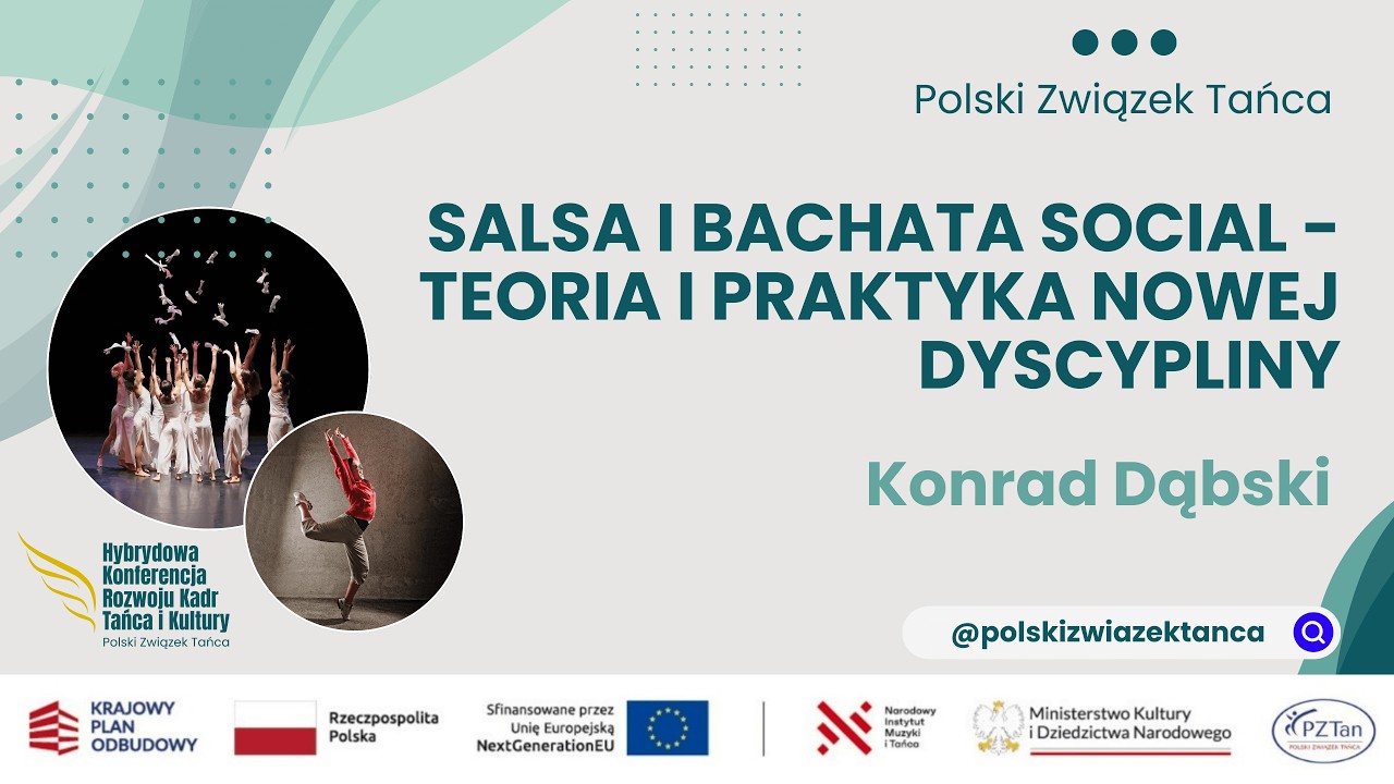 Konferencja PZTan 2025 -  SALSA I BACHATA SOCIAL - TEORIA I PRAKTYKA NOWEJ DYSCYPLINY