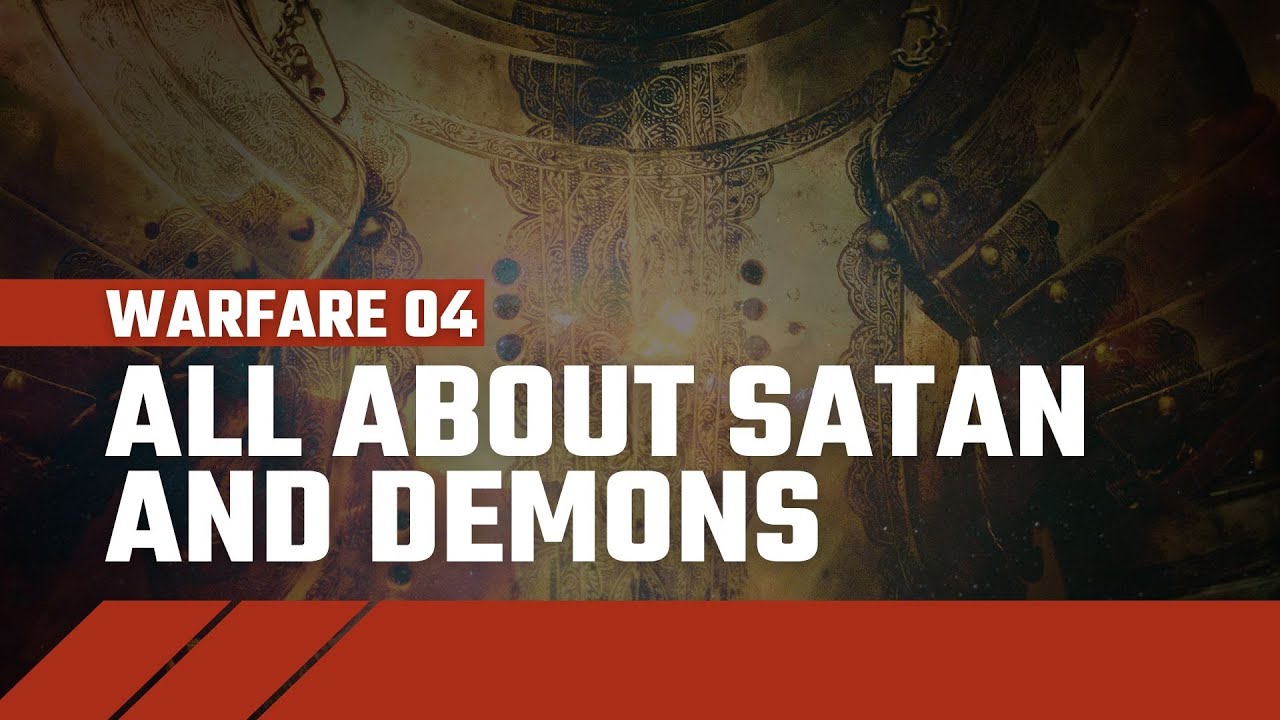 Everything You Need to Know about Satan and Demons